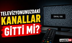 Televizyonundaki Kanallar Gitti Mi? İşte, Nedeni…