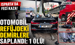 Isparta’da Otomobil Refüjdeki Demirlere Saplandı: 1 Ölü!