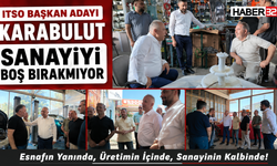 Karabulut Sanayiyi Boş Bırakmıyor
