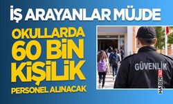 Okullarda 60 Bin Kişilik Personel Alınacak
