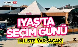 IYAŞ’ta Seçim Günü - İki Liste Yarışacak!