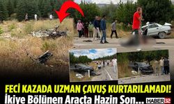 Feci Kazada Uzman Çavuş Kurtarılamadı!