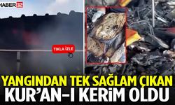 Yangından Tek Sağlam Çıkan Kur’an-I Kerim Oldu