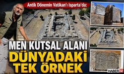Antik Dönemin Vatikan’ı Isparta’da: Men Tek Örnek!