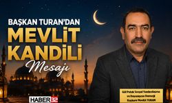 Başkan Turan'dan Mevlit Kandili Mesajı