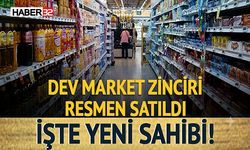 Dev Market Zinciri Resmen Satıldı