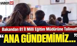 Bakandan 81 İl Milli Eğitim Müdürüne Talimat!
