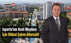 Isparta’nın Kent Meydanı İçin Dikkat Çeken Alternatif