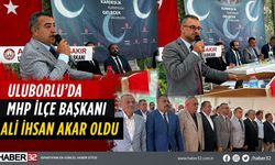 Uluborlu'da MHP İlçe Başkanı Ali İhsan Akar Oldu