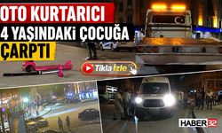 Oto Kurtarıcı 4 Yaşındaki Çocuğa Çarptı