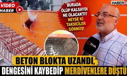 "Burada Ölüp Kalsa Ne Olacaktı? Neyse Ki Taksiciler Görmüş"