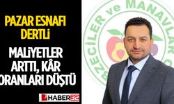 Pazar Esnafı Dertli: Maliyetler Arttı, Kâr Oranları Düştü