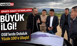 Isparta'da Sanayi Yatırımlarına Büyük İlgi!
