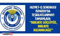 Hizmet-İş Sendikası Isparta’da Teşkilatlanmayı Tamamladı: “Birlikte Güçlüyüz, Birlikte Kazanacağız”