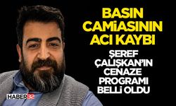 Şeref Çalışkan’ın Cenaze Programı Belli Oldu
