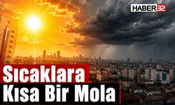Kavurucu Sıcaklara Kısa Ara