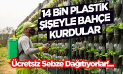 14 Bin Plastik Şişeyle Bahçe Kurdular