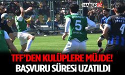 TFF’den Kulüplere Müjde! Başvuru Süresi Uzatıldı
