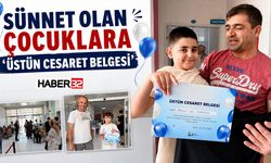 Sünnet Olan Çocuklara 'Üstün Cesaret Belgesi’