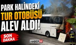 Park Halindeki Tur Otobüsü Alev Aldı!