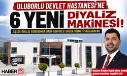 Uluborlu Devlet Hastanesi’ne 6 Yeni Diyaliz Makinesi! Başkandan İlçesi Adına Teşekkür