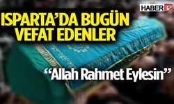 Isparta'da Bugün (01 Ağustos 2026) vefat edenler