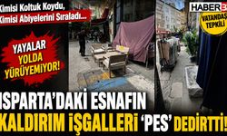 Isparta’da Kaldırım İşgalleri Vatandaşa “Pes” Dedirtti!