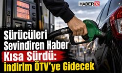 Sürücüleri Sevindiren Haber Kısa Sürdü: İndirim ÖTV’ye Gidecek