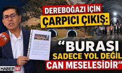 "Dereboğazı, Sadece Yol Değil, Can Meselesidir”