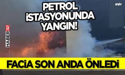 Isparta'da Petrol İstasyonunda Yangın! Facia Son Anda Önledi