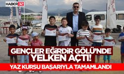 Gençler Eğirdir Gölü’nde Yelken Açtı!