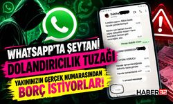 Yakınınızın Gerçek Numarasından Borç İstiyorlar!
