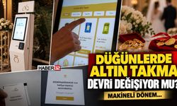 Düğünlerde Altın Takma Devri Değişiyor Mu? Makineli Dönem...