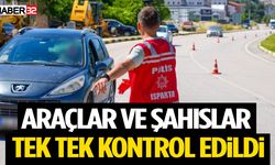 Araçlar ve Şahıslar Tek Tek Kontrol Edildi