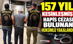 Kesinleşmiş 157 Yıl Hapis Cezasıyla Aranıyordu!