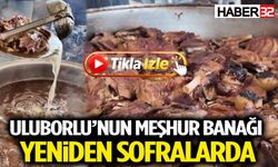 Yüzyıllardır Yaşatılan Lezzet Yeniden Sofralarda