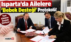Isparta’da Ailelere 'Bebek Desteği' Protokolü!