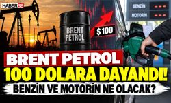Petrol, 100 Dolar'a Dayandı! Benzin ve Mazot Ne Olacak?