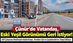 Çünür'de Vatandaş, Eski Yeşil Görünümü Geri İstiyor