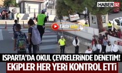 Isparta’da Okul Çevrelerinde Denetim! Ekipler Her Yeri Kontrol Etti