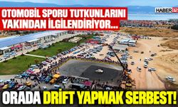 Dikkat! Artık Orada Drift Yapmak Serbest!