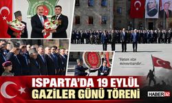 Isparta'da 19 Eylül Gaziler Günü Töreni