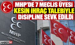 MHP’de 7 Meclis Üyesi Disipline Sevk Edildi!
