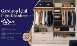 Gardırop İçini Doğru Düzenlemenin Yolları