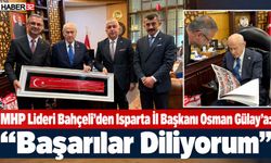 MHP Lideri Bahçeli, Başkan Gülay'a Başarılar Diledi