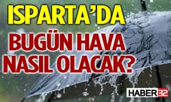 Isparta’da Bugün Hava Nasıl Olacak? Sağanak Geliyor