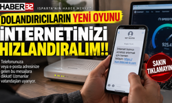 Dolandırıcıların Yeni Oyunu İnternetinizi Hızlandıralım!!
