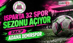 Isparta 32 Spor Sezonu Açıyor