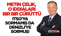 Metin Çelik, O İddiaları Bir Bir Çürüttü