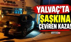 Yalvaç’ta Şaşkına Çeviren Kaza!